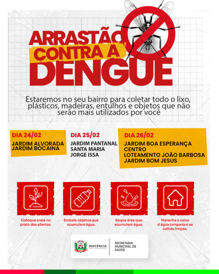 Prefeitura de Inocência realiza arrastão de limpeza para combater os focos do mosquito da dengue nos bairros da cidade