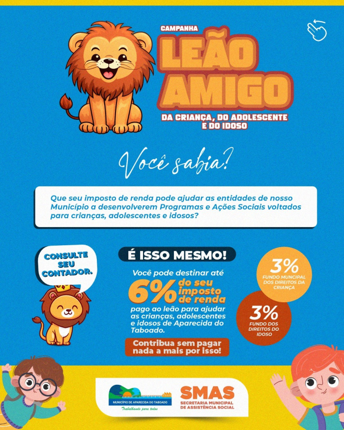 Em 31 de março, ocorreu o lançamento da campanha Leão Amigo da criança, do adolescente e do Idoso